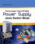 Perancangan Teori & Praktis Power Supply Jenis Switch Mode