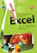 Teknik Rahasia: Microsoft Excel ( untuk Semua Versi)