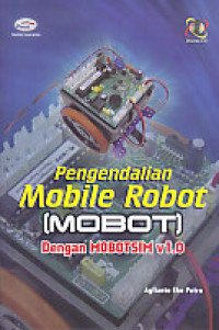 Image of Pengendalian mobile robot (mobot) dengan MOBOTSIM V 1.0